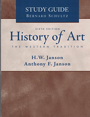 The History of Art: The Western Tradition, Combined (Study Guide) (9780130319340) by Anthony F. Janson