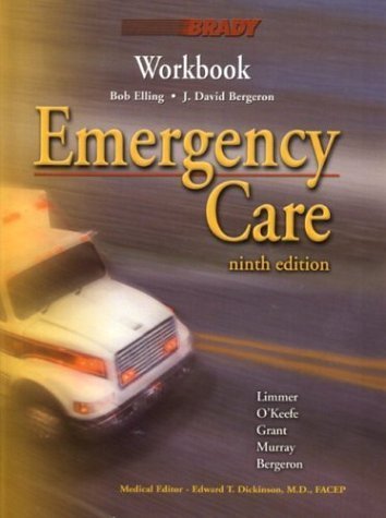 Beispielbild fr Emergency Care Workbook zum Verkauf von Better World Books: West