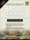 9780130321237: Oracle Database Administration -- The Complete Video Course [VHS]