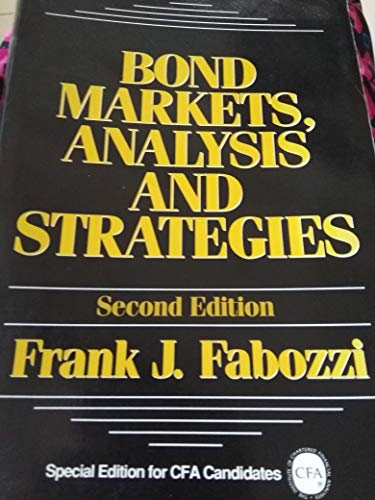 Beispielbild fr Bond Markets : Analysis and Strategies zum Verkauf von Better World Books Ltd
