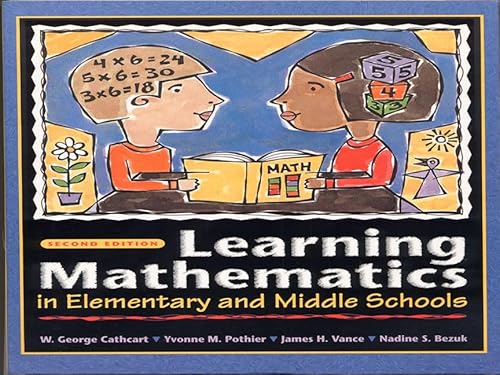 Learning Mathematics in Elementary and Middle School (2nd Edition) (9780130322746) by Yvonne Pothier