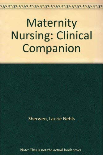 Stock image for Maternity Nursing: Clinical Companion for sale by Textbooks_Source