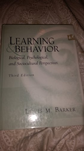 Stock image for Learning and Behavior : Biological, Psychological and Sociocultural Perspectives for sale by Better World Books