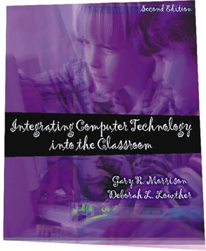 9780130323965: Integrating Computer Technology into the Classroom (2nd Edition)
