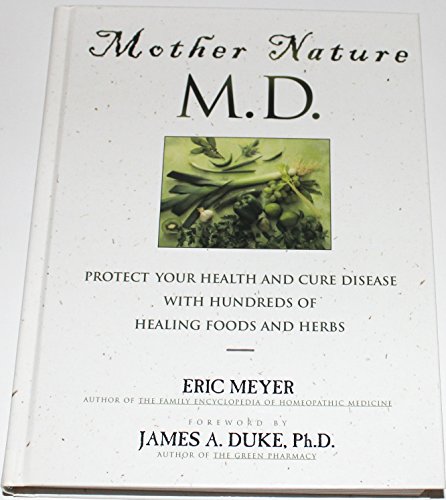 Stock image for Mother Nature, M.D for sale by Wonder Book
