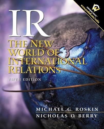 Imagen de archivo de IR : The New World of International Relations a la venta por Library House Internet Sales