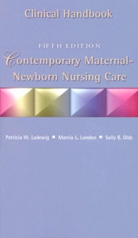 9780130325129: Contemporary Maternal-Newborn Nursing Care: Clinical Handbook