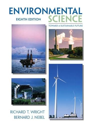 Imagen de archivo de Environmental Science: Toward A Sustainable Future (8th Edition) a la venta por SecondSale