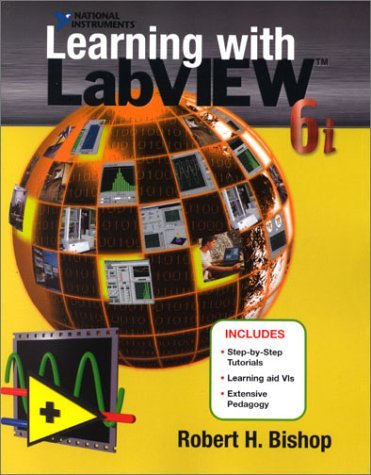 9780130325594: Learning with LabVIEW™ 6i