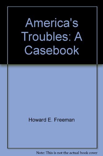 Beispielbild fr America's Troubles : A Casebook zum Verkauf von Better World Books