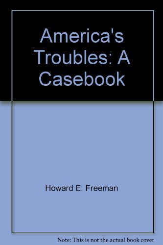 Imagen de archivo de America's Troubles : A Casebook a la venta por Better World Books