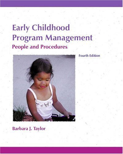 Beispielbild fr Early Childhood Program Management : People and Procedures zum Verkauf von Better World Books