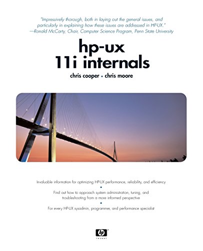 HP-UX 11i Internals (9780130328618) by Cooper, Chris; Moore, Chris