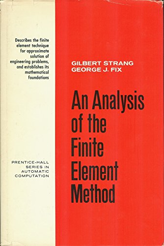 Imagen de archivo de An Analysis of the Finite Element Method a la venta por Zubal-Books, Since 1961