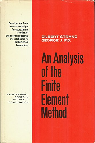 Stock image for An Analysis of the Finite Element Method for sale by Zubal-Books, Since 1961
