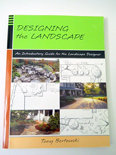Stock image for Designing the Landscape: An Introductory Guide for the Landscape Designer for sale by Friends of  Pima County Public Library