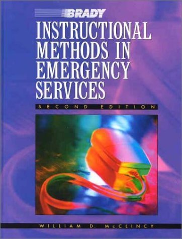 Stock image for Instructional Methods in Emergency Services for sale by SecondSale