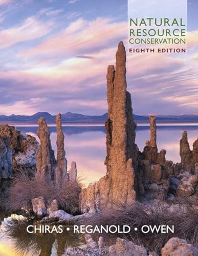 9780130333988: Natural Resource Conservation: Management for a Sustainable Future