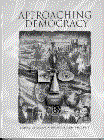 Imagen de archivo de Approaching Democracy a la venta por SecondSale