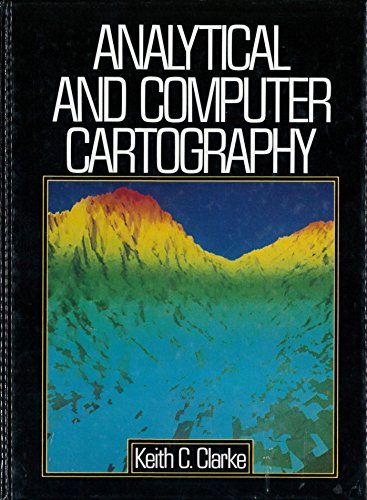 9780130334817: Analytical and Computer Cartography (Prentice Hall Series in Geographic Information Science)