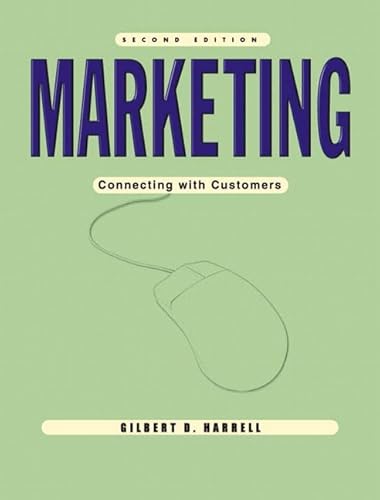 Beispielbild fr Marketing : Connecting with Customers zum Verkauf von Better World Books