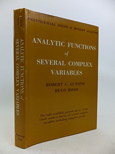 

Analytic Functions of Several Complex Variables