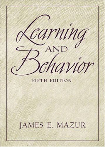 Stock image for Learning and Behavior (5th Edition) Mazur, James E. for sale by Aragon Books Canada