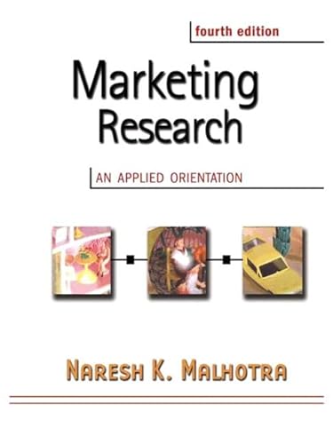 Imagen de archivo de Marketing Research: An Applied Orientation a la venta por Open Books
