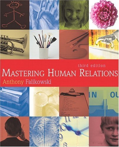 Stock image for Mastering Human Relations (3rd edition) for sale by ThriftBooks-Dallas