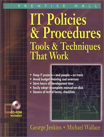 9780130339799: It Policies & Procedures: Tools & Techniques That Work (Information Technology Policies & Procedures, 3rd ed)