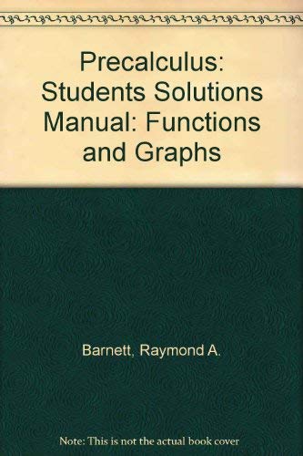 Stock image for Precalculus: Students Solutions Manual: Functions and Graphs for sale by HPB-Red