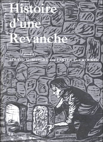 Imagen de archivo de Histoire d'Une R vanche (French Edition) a la venta por HPB-Red