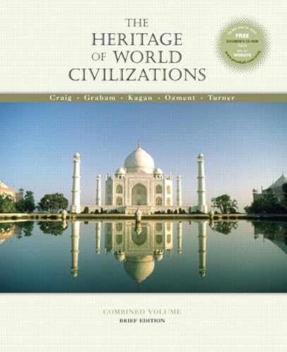 9780130340658: The Heritage of World Civilizations: Combined Brief Edition