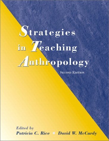 9780130340702: Strategies in Teaching Anthropology