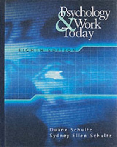 Imagen de archivo de Psychology and Work Today: An Introduction to Industrial and Organizational Psychology (8th Edition) a la venta por SecondSale