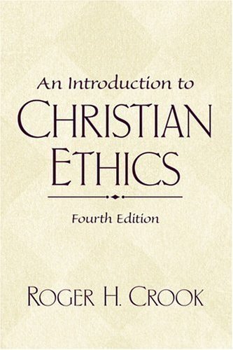 9780130341495: An Introduction to Christian Ethics