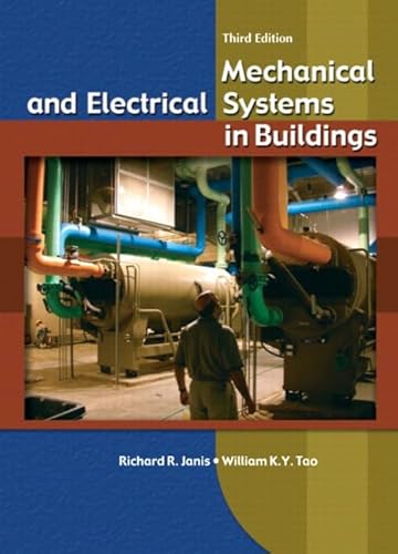 9780130341532: Mechanical and Electrical Systems in Buildings: United States Edition