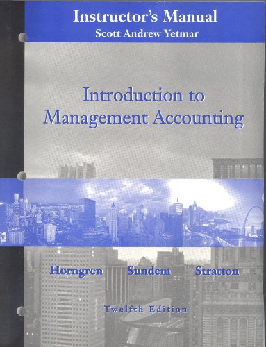 9780130342263: Instructors Manual (Introduction to Management Accounting)