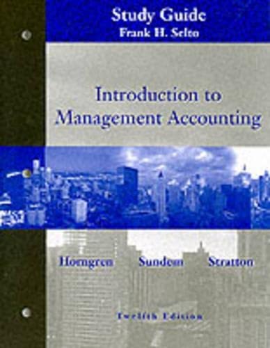 Imagen de archivo de Introduction to Management Accounting: Chapters 1 to 19 Study Guide a la venta por HPB-Red