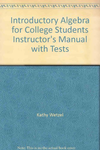 Imagen de archivo de Introductory Algebra for College Students Instructor's Manual with Tests a la venta por St Vincent de Paul of Lane County