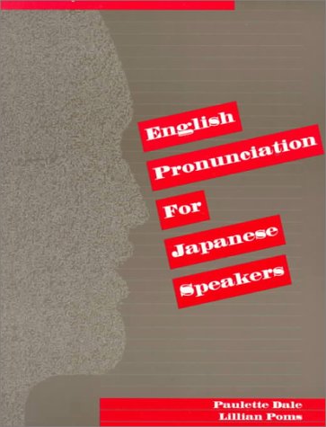 Stock image for English Pronunciation for Japanese Speakers for sale by ThriftBooks-Dallas