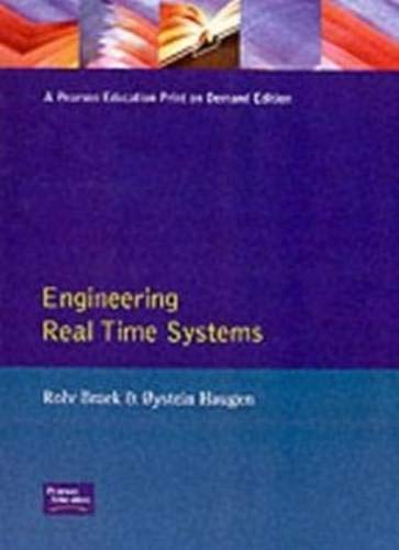 Stock image for Engineering Real-Time Systems : An Object-Oriented Methodology Using SDL for sale by Better World Books