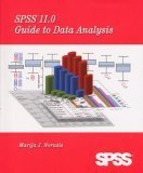 Imagen de archivo de SPSS 11.0 Guide to Data Analysis [With CDROM] a la venta por ThriftBooks-Dallas