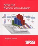 Stock image for SPSS 11.0 Guide to Data Analysis for sale by Wonder Book