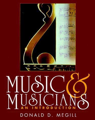 Stock image for Music and Musicians: An Introduction for sale by Take Five Books