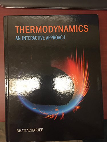 Imagen de archivo de Thermodynamics: An Interactive Approach a la venta por ThriftBooks-Dallas