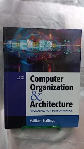 Imagen de archivo de Computer Organization and Architecture: Designing for Performance a la venta por ThriftBooks-Dallas