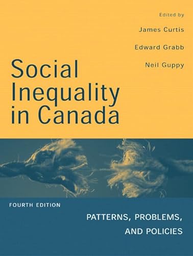 Stock image for Social Inequality in Canada: Patterns, Problems and Policies for sale by Hourglass Books