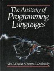 Stock image for The Anatomy of Programming Languages for sale by BooksRun