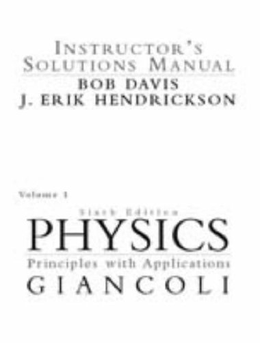 9780130352378: Instructor's Solutions Manual, Physics: Principles with Applications, Vol. 1